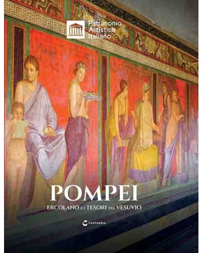 Pompei. Ercolano e i tesori del Vesuvio
