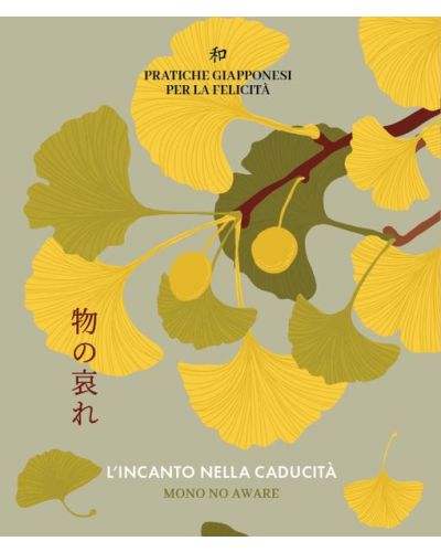 Pratiche giapponesi per la felicità