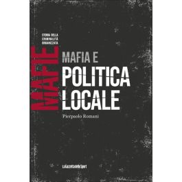 Mafie - Storie della criminalità organizzata
