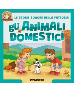 Gli animali della fattoria - Storie Sonore