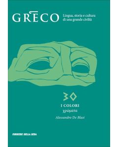 Greco - La lingua del pensiero e della bellezza