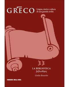 Greco - La lingua del pensiero e della bellezza