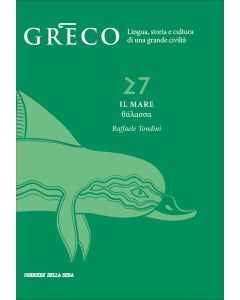Greco - La lingua del pensiero e della bellezza