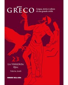 Greco - La lingua del pensiero e della bellezza