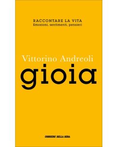 Raccontare la vita - Vittorino Andreoli