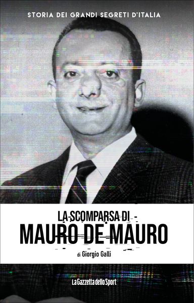 La di Mauro de Mauro Storia dei grandi segreti d'Italia