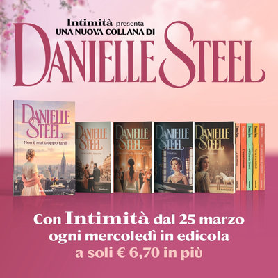 Intimità presenta Danielle Steel