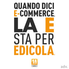 Quando dici e-commerce la E sta per edicola